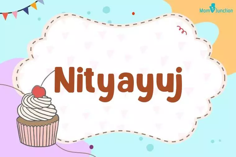 Nityayuj Birthday Wallpaper