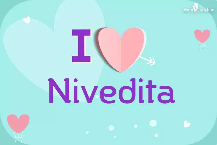 I Love Nivedita Wallpaper