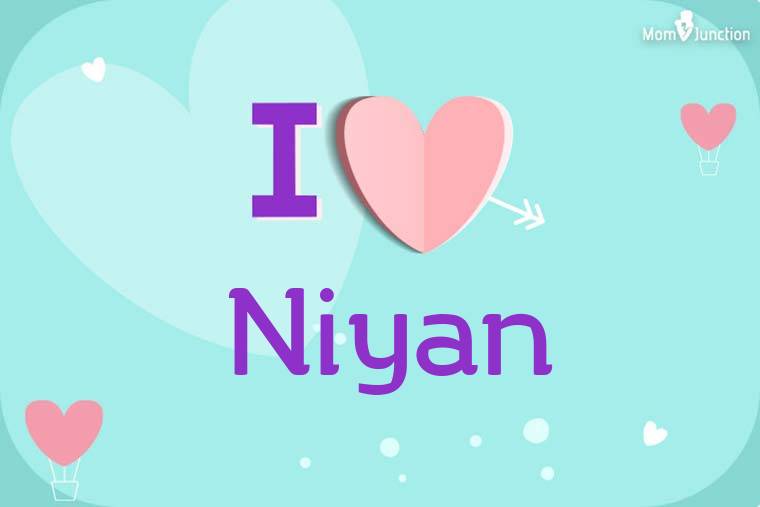 I Love Niyan Wallpaper