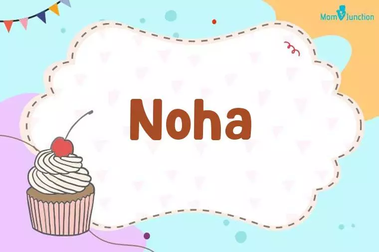 Noha Birthday Wallpaper