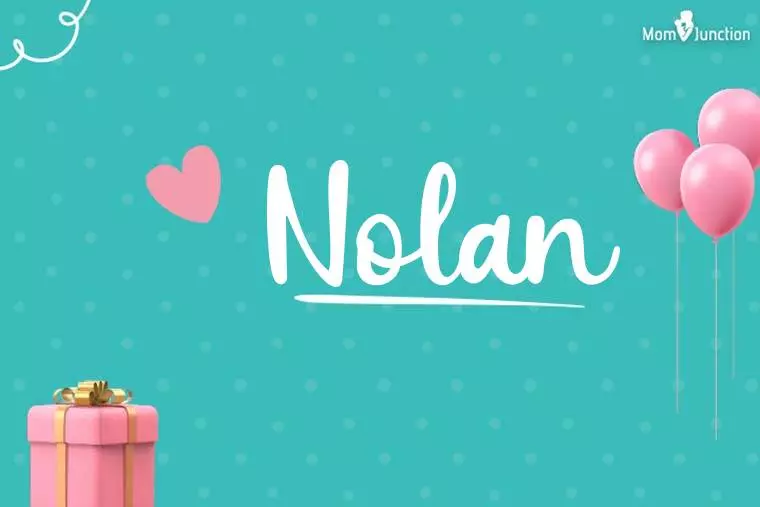 Nolan Birthday Wallpaper