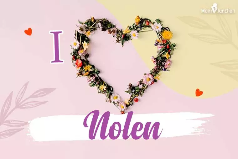 I Love Nolen Wallpaper