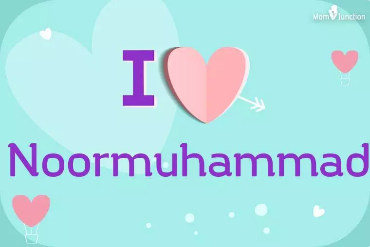 I Love Noormuhammad Wallpaper