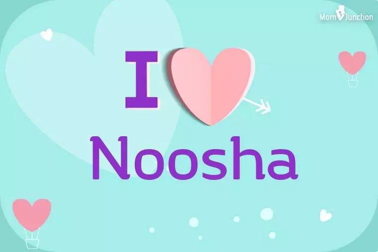 I Love Noosha Wallpaper