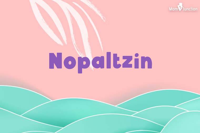 Nopaltzin Stylish Wallpaper