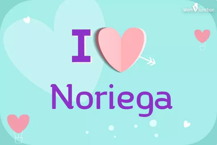 I Love Noriega Wallpaper