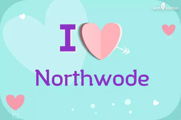 I Love Northwode Wallpaper