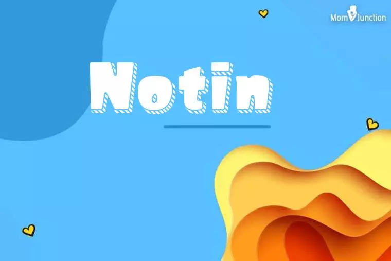 Notin 3D Wallpaper