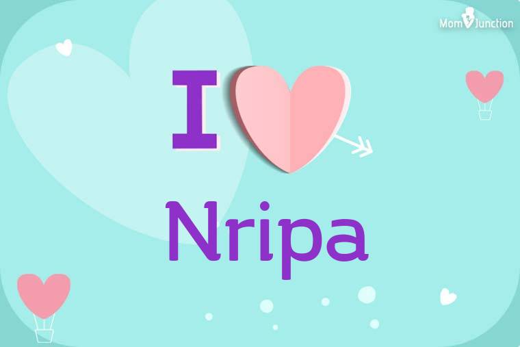 I Love Nripa Wallpaper