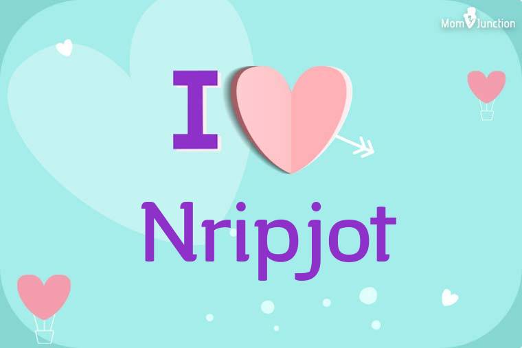 I Love Nripjot Wallpaper