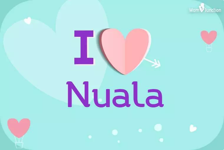 I Love Nuala Wallpaper