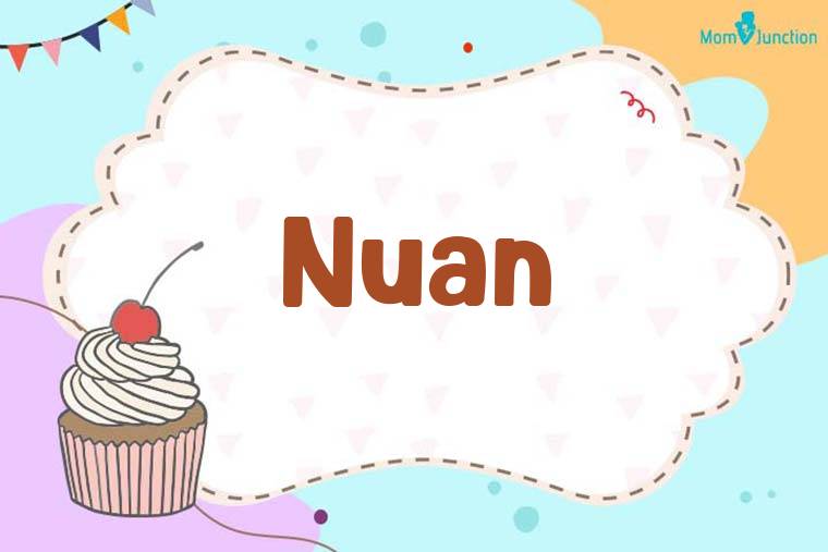 Nuan Birthday Wallpaper