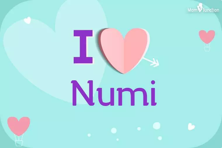 I Love Numi Wallpaper