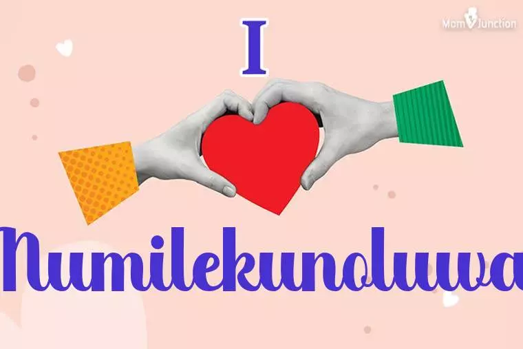 I Love Numilekunoluwa Wallpaper