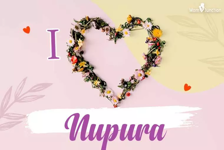 I Love Nupura Wallpaper