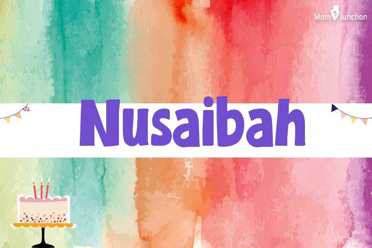 Nusaibah Birthday Wallpaper