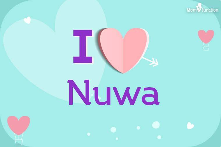 I Love Nuwa Wallpaper