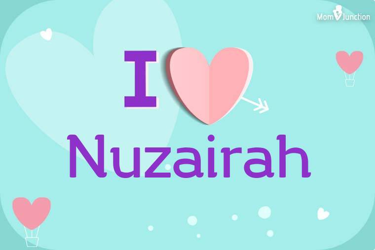 I Love Nuzairah Wallpaper