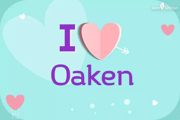 I Love Oaken Wallpaper