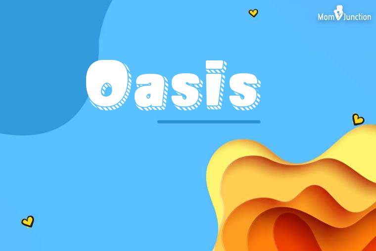 Oasis 3D Wallpaper