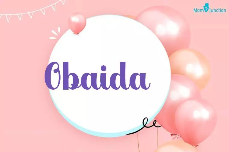 Obaida Birthday Wallpaper