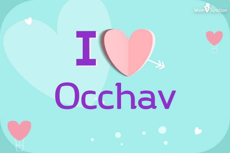 I Love Occhav Wallpaper