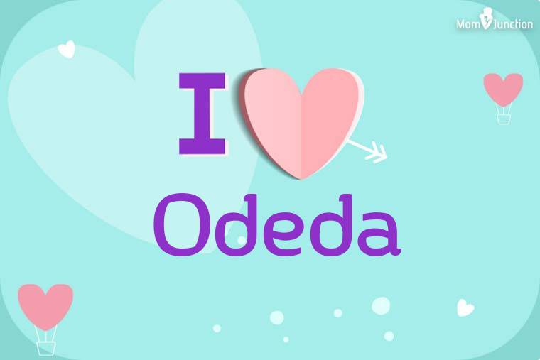 I Love Odeda Wallpaper