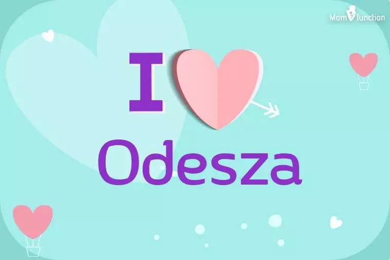 I Love Odesza Wallpaper