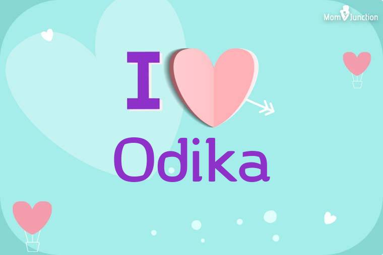 I Love Odika Wallpaper
