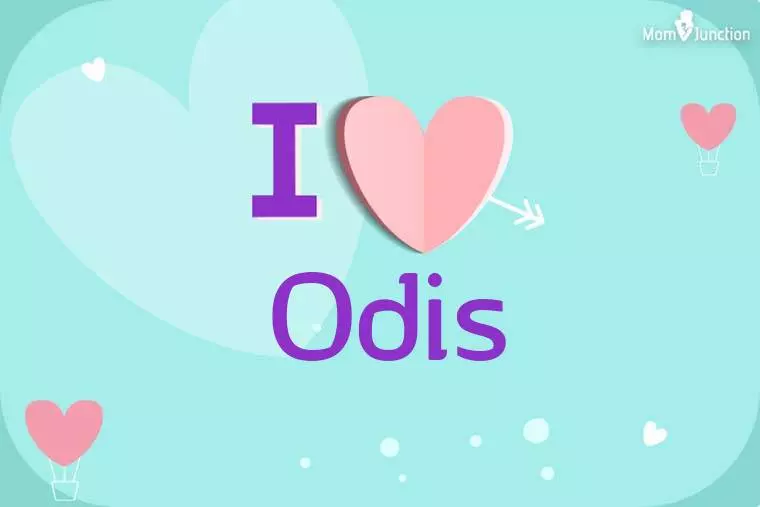 I Love Odis Wallpaper