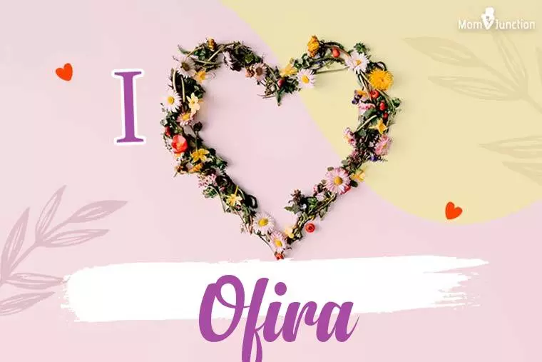 I Love Ofira Wallpaper