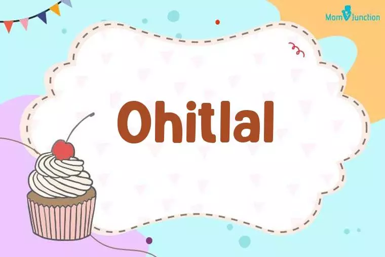 Ohitlal Birthday Wallpaper