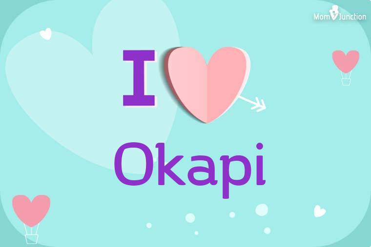 I Love Okapi Wallpaper