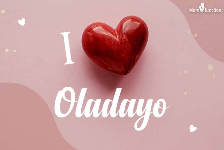 I Love Oladayo Wallpaper