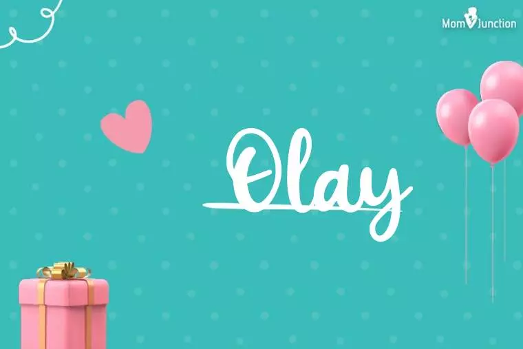 Olay Birthday Wallpaper