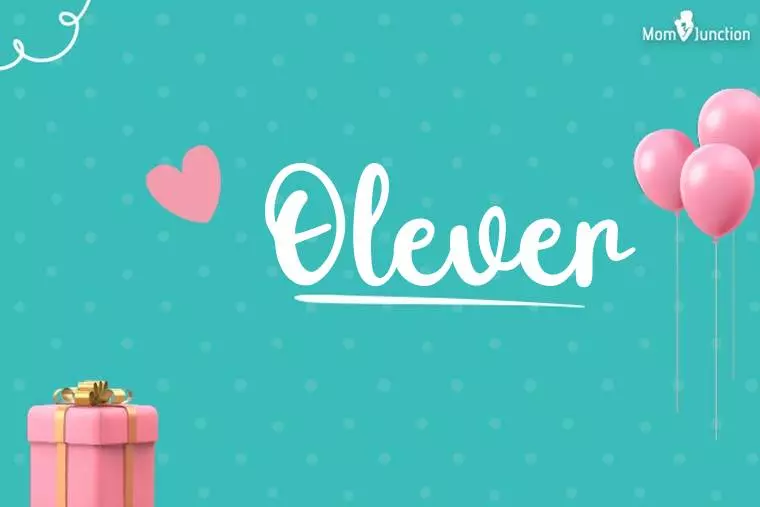 Olever Birthday Wallpaper