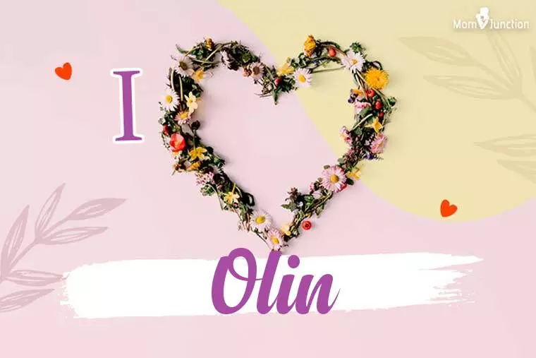 I Love Olin Wallpaper