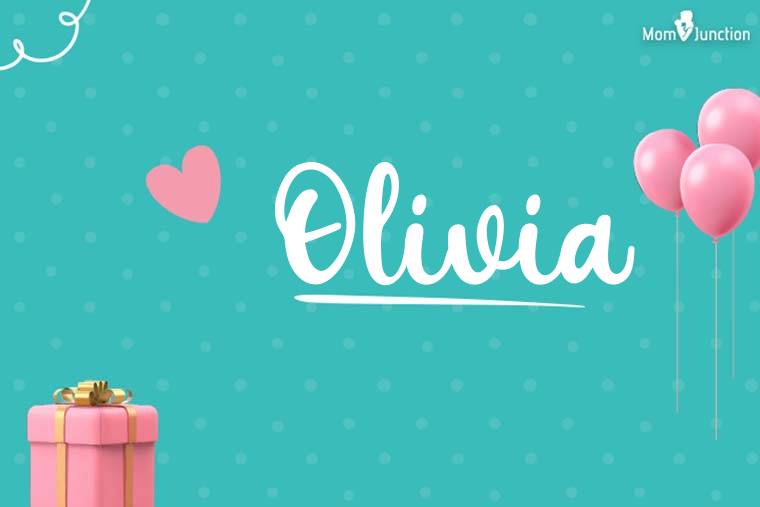 Olivia Birthday Wallpaper