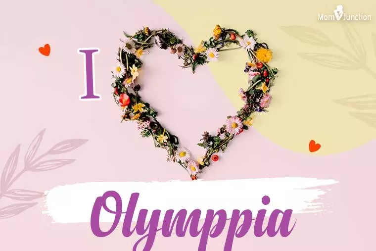 I Love Olymppia Wallpaper