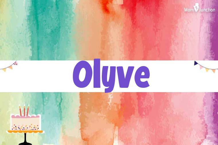 Olyve Birthday Wallpaper