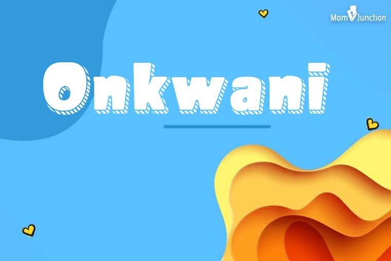 Onkwani 3D Wallpaper