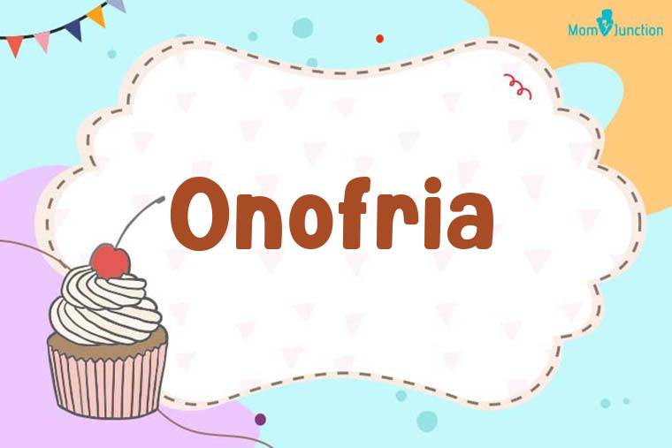 Onofria Birthday Wallpaper