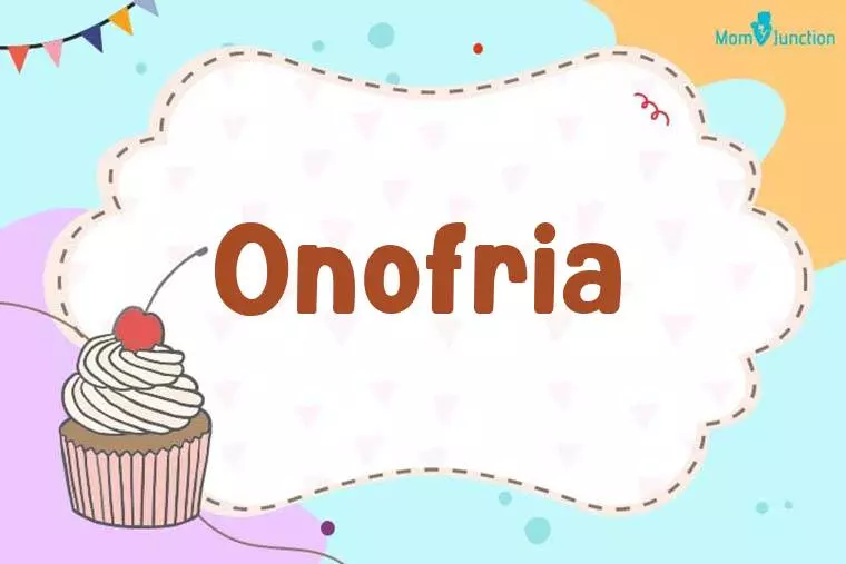 Onofria Birthday Wallpaper