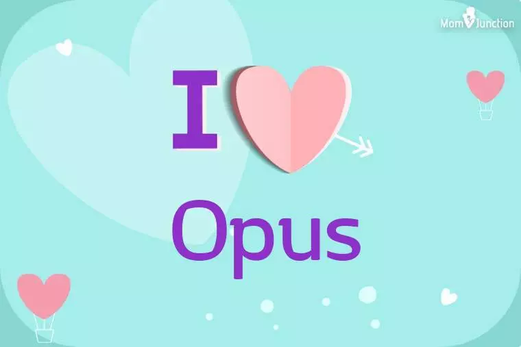 I Love Opus Wallpaper