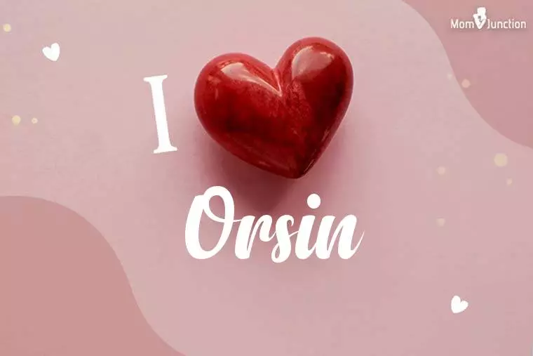 I Love Orsin Wallpaper