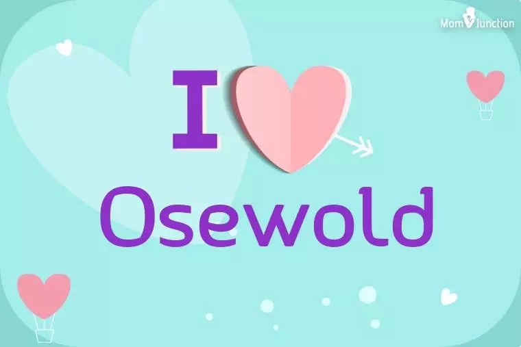 I Love Osewold Wallpaper