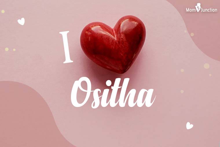I Love Ositha Wallpaper