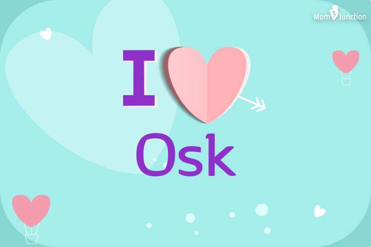 I Love Osk Wallpaper
