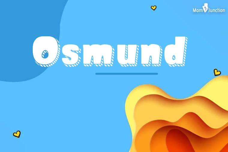 Osmund 3D Wallpaper