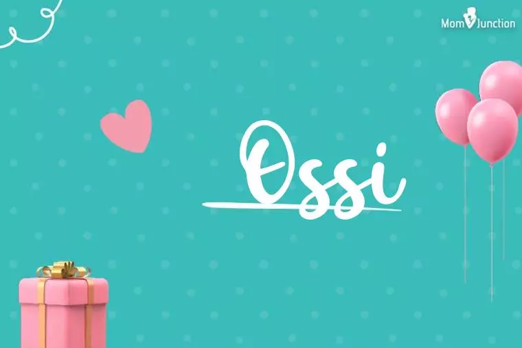 Ossi Birthday Wallpaper